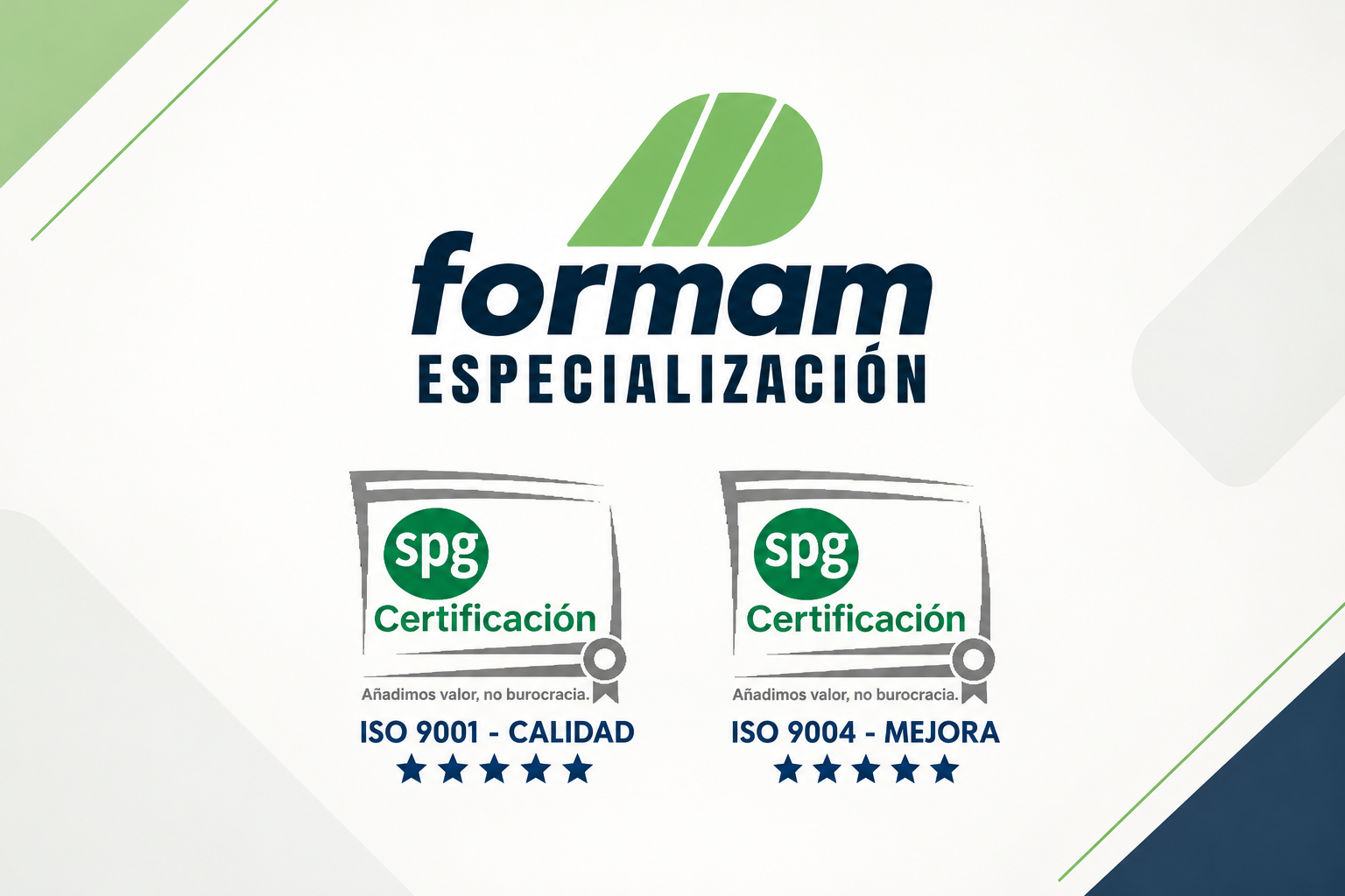 Certificaciones Formam ISO 9001 y 9004